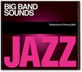 Cover: Big Band Sounds - S&uuml;ddeutsche Zeitung