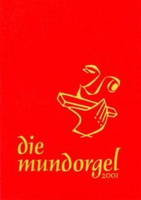 Abbildung von: Die Mundorgel - XXL-Großdruck Textausgabe - Mundorgel-Vlg