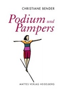Cover: Podium und Pampers - Mattes Vlg