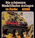 Cover: Die sch&ouml;nsten Modellbahn-Anlagen - Alba Publikation