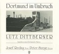 Cover: Dortmund im Umbruch - Traugott Bautz