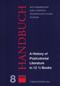 Cover: A History of Postcolonial Literature in 12 1/2 Books - WVT Wissenschaftlicher Verlag Trier