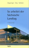 Cover: So arbeitet der S&auml;chsische Landtag 4. Wahlperiode - NDV