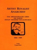 Cover: Artist - Royalist - Anarchist - Traugott Bautz