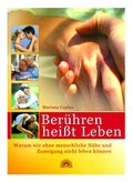 Cover: Ber&uuml;hren heisst leben - Via Nova