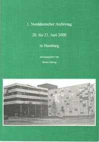 Abbildung von: Norddeutscher Archivtag (1.) - Traugott Bautz