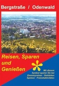 Cover: Die reizvollen Landschaften der Bergstra&szlig;e und des Odenwaldes - Traugott Bautz