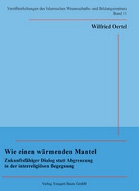 Abbildung von: Wie einen wärmenden Mantel - Traugott Bautz