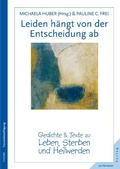 Cover: Leiden h&auml;ngt von der Entscheidung ab - Junfermann