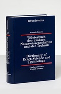 Cover: W&ouml;rterbuch der exakten Naturwissenschaften und der Technik /Dictionary... / W&ouml;rterbuch der exakten Naturwissenschaften und der Technik /Dictionary... - Brandstetter, O