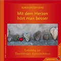 Cover: Mit dem Herzen h&ouml;rt man besser - Junfermann