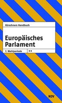 Abbildung von: Kürschners Handbuch Europäisches Parlament 7. Wahlperiode - NDV