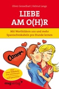 Cover: Liebe am O(h)r, Liebe am Ohr - mvg