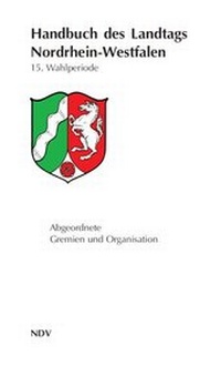 Abbildung von: Handbuch des Landtags Nordrhein-Westfalen 15. Wahlperiode - NDV