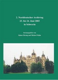 Abbildung von: Norddeutscher Archivtag (2.) - Traugott Bautz