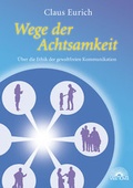 Cover: Wege der Achtsamkeit - Via Nova