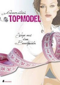 Abbildung von: Generation Topmodel - FRANZISKUS Verlag und Versandbuchhandlung