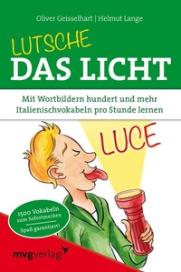 Abbildung von: Lutsche das Licht - mvg