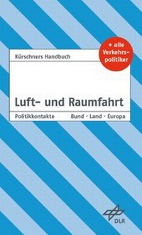 Abbildung von: Kürschners Handbuch Luft- und Raumfahrt - NDV