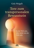 Cover: Tore zum transpersonalen Bewusstsein - Via Nova