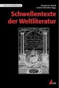 Cover: Schwellentexte der Weltliteratur - Universit&auml;tsverlag Konstanz