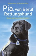 Cover: Pia, von Beruf Rettungshund - mvg