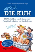 Cover: Wasch die Kuh - mvg