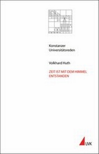 Enlarge image Cover: Zeit ist mit dem Himmel entstanden - Universitätsverlag Konstanz