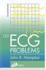 Cover: 150 ECG Problems - Churchill Livingstone