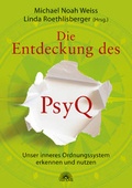 Cover: Die Entdeckung des PsyQ - Via Nova