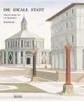 Cover: Die ideale Stadt - Nicolai Verlag