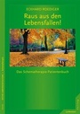Cover: Raus aus den Lebensfallen - Junfermann