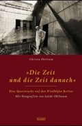 Cover: Die Zeit und die Zeit danach - Nicolai Verlag