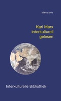 Cover: Karl Marx interkulturell gelesen - Traugott Bautz