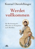 Cover: Werdet vollkommen - Via Nova