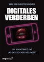 Cover: Digitales Verderben - mvg