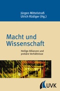 Abbildung von: Macht und Wissenschaft - Universitätsverlag Konstanz