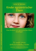 Cover: Kinder egozentrischer Eltern - Junfermann