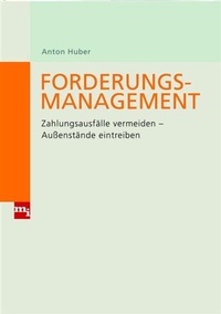 Abbildung von: Forderungsmanagement - mi-Wirtschaftsbuch