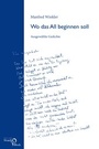 Cover: Wo das All beginnen soll - Edition Noack & Block