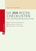 Cover: Die 250 besten Checklisten f&uuml;r Unternehmenswachstum - mi-Wirtschaftsbuch