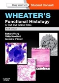 Cover: Wheater's Functional Histology - Churchill Livingstone