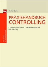 Enlarge image Cover: Praxishandbuch Controlling - mi-Wirtschaftsbuch