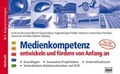 Cover: Medienkompetenz entwickeln und f&ouml;rdern von Anfang an - Brigg Verlag ein Imprint der Cornelsen Verlag GmbH