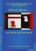 Cover: Ethisch f&uuml;hren - mit Herz und Verstand - Junfermann