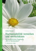Cover: Hochsensibilit&auml;t verstehen und wertsch&auml;tzen - Junfermann