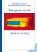 Cover: Transgenerationale Traumatisierung - Junfermann