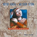 Cover: Roter K&ouml;nig - Wei&szlig;er Stern - ABAKUS Musik