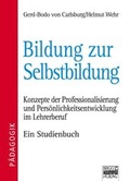 Cover: Bildung zur Selbstbildung - Brigg Verlag ein Imprint der Cornelsen Verlag GmbH