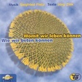 Cover: Wie wir beten k&ouml;nnen & Womit wir leben k&ouml;nnen - ABAKUS Musik